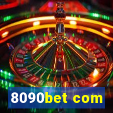 8090bet com